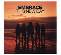 Embrace - This New Day