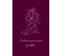 Embrace your inner Goddess: 6”X9” Journal/ Notebook/ Diary. 150 pages. College ruled paper. Includes cover page. Matte-finish on exterior cover.