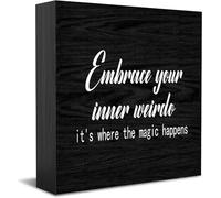 Embrace Your Inner Weirdo, It's Where The Magic Happens, cartello decorativo divertente per ufficio, scatola di legno, decorazione per casa e ufficio, rustico, quadrato, decorazione da scrivania per