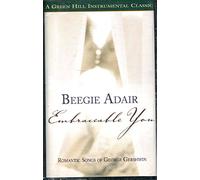 Embraceable You: Romantic Songs of George Gershwin