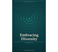 Embracing Diversity: The Authentic you: 1