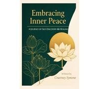 Embracing Inner Peace: A Journey of Self-Discovery && Healing