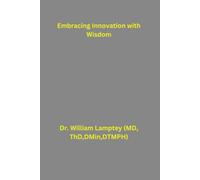 Embracing Innovation with Wisdom: Lessons from the Past for the Age of Artificial Intelligence