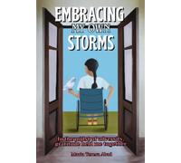 Embracing My Own Storms: In the midst of adversity, gratitude held me together