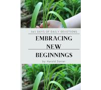 Embracing New Beginnings: 365 Days of Daily Devotions