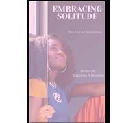 Embracing Solitude: The Gift Of Singleness
