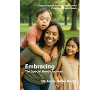 Embracing The Special Needs Journey