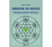 Embracing the Universe through quantum intricacy