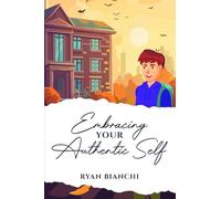 Embracing Your Authentic Self