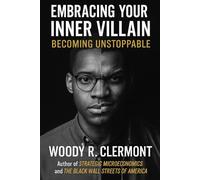 Embracing Your Inner Villain: Becoming Unstoppable