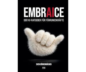 Embraice: Der KI-Ratgeber für Führungskräfte