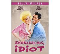Embrasse-moi idiot