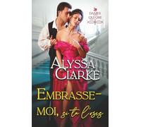 Embrasse-moi, si tu l'oses