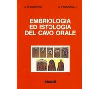 Embriologia ed istologia del cavo orale