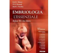 Embriologia. L'essenziale. Before we are born