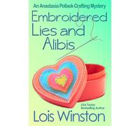 Embroidered Lies and Alibis: 15