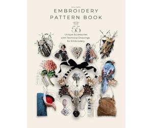 Embroidery Pattern Book: 55 Embroidery Projects for Inspiration and Practical Use