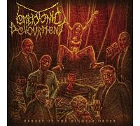 Embryonic Devourment - Heresy Of The Highest Order