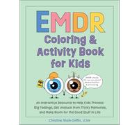 Christine Mark-Griffin EMDR Coloring & Activity Book for Kids (Tascabile)