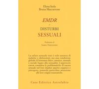 EMDR e disturbi sessuali - Isola Elena, Maccarrone Bruna