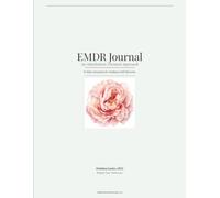 EMDR Journal: An Attachment-Focused Approach: A daily Companion for Healing & Self-Discovery