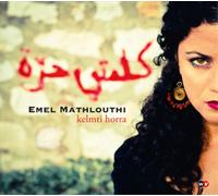 Emel Kelmti Horra (CD) 10th Anniversary Album