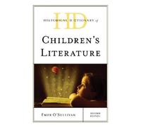 Emer O'Sullivan Historical Dictionary of Children's Literatur (Copertina rigida)