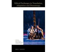 Emer O'Toole Ethical Exchanges in Translation, Adaptation and (Copertina rigida)