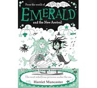 Emerald and the New Arrival