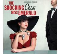 Emerald,Caro - The Shocking Miss Emerald (Ltd.Pur Edt.)