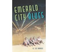 Emerald City Blues: A Novel