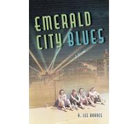 Emerald City Blues: A Novel (Western Literature and Fiction Series)