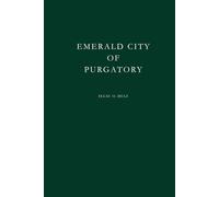 Emerald City of Purgatory