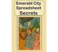 Emerald City Spreadsheet Secrets: FAKE BOOK COVER, Funny Gift, Novelty Gift
