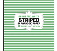 Emerald Green Striped Scrapbook Paper: Stripes Pattern 12 Double Sided Decorative Craft Paper Sheets - 1 Design for Crafts, Nature Projects, Cards - 8.5" x 8.5"