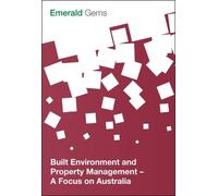 Emerald Group Publishing Limi Built Environment and Property Managem (Tascabile)