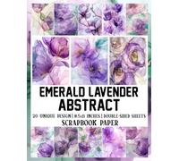 Emerald Lavender Abstract: Elegant Designs Perfect for Unique Scrapbook Pages and Creative Projects