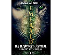 Emerald: Les légions du Soleil