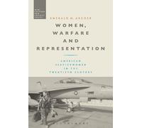 Emerald M. Archer Women, Warfare and Representation (Tascabile)