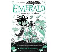 Emerald si spiridusele marii - Harriet Muncaster, Editie in limba romana