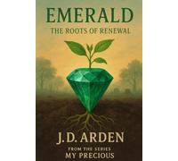 Emerald: The Roots of Renewal