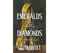 Emeralds & Diamonds: A Novella