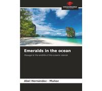 Emeralds in the ocean: Passage to the wildlife of the oceanic islands