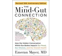 Emeran Mayer The Mind-Gut Connection (10th Anni (Tascabile) (PRESALE 29/12/2026)