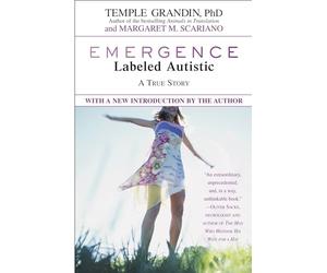 Emergence: Labeled Autistic