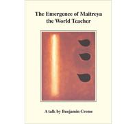 Emergence of Maitreya the World Teacher (DVD)