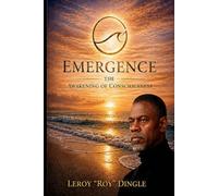 Leroy Dingle Emergence (Tascabile)