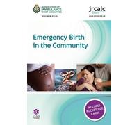 Emergency Birth in the Community (Tascabile)