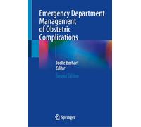 Emergency Department Management of Obstetric Complications