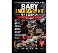 Emergency Kit for Parents with Babies: nappies, formula, wipes, comfort items